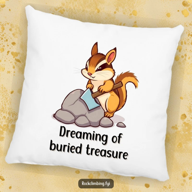 Funny pillow featuring a determined chipmunk mining a rock with a tiny pickaxe, adding a touch of cozy humor and motivation.