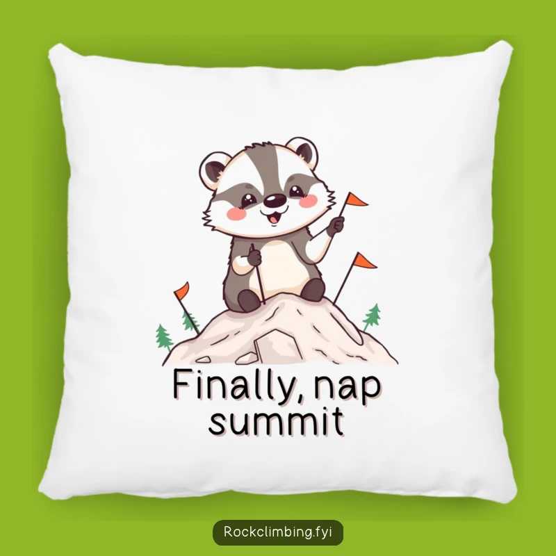 Funny Badger Summit Pillow: Snuggle Up with Your Hilarious Accomplishment