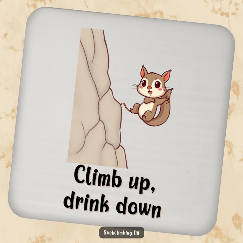 Funny squirrel coaster featuring a determined squirrel with a rope, gripping a surface as it climbs a sheer cliff.