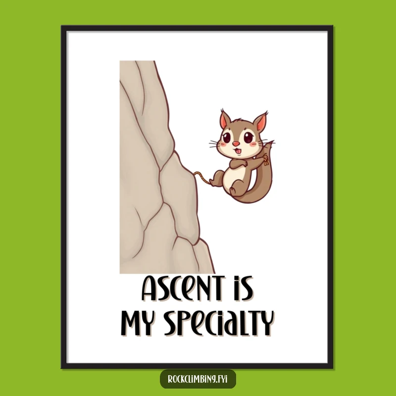 Funny Squirrel Victory Poster: Hilarious Motivational Wall Art for Aspiring Climbers