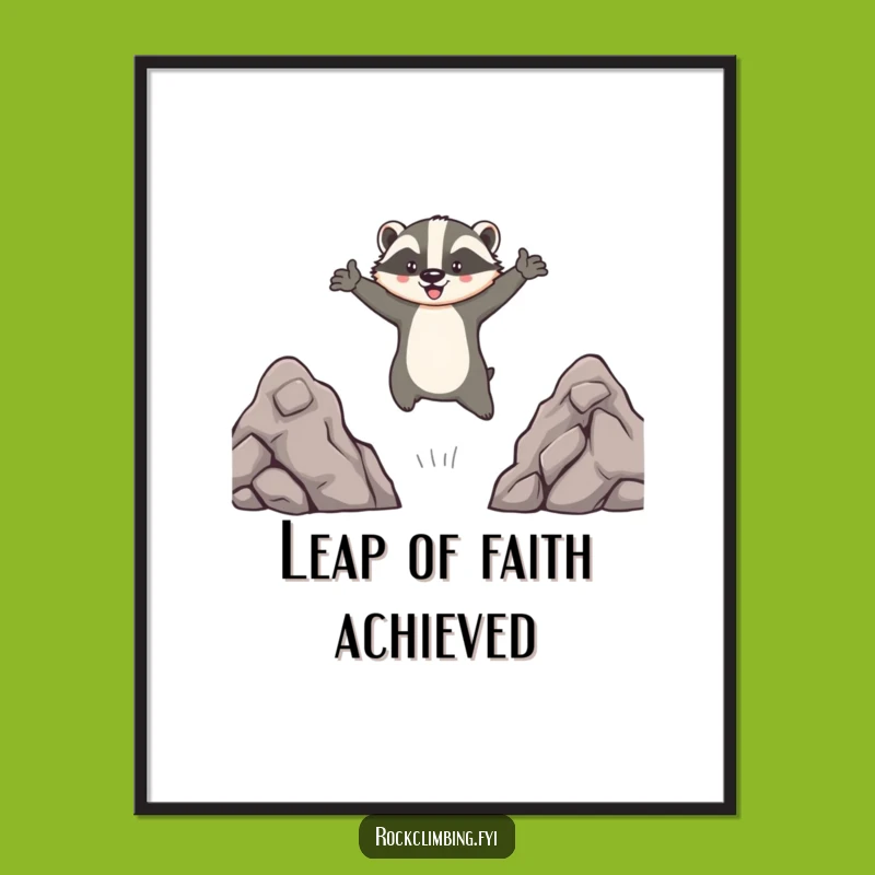 Funny Brave Badger Leaping Poster - Epic Animal Adventure Wall Art Gift