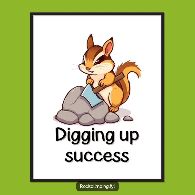 Funny Chipmunk Pickaxe Poster - Determined Miner Wall Art Gift