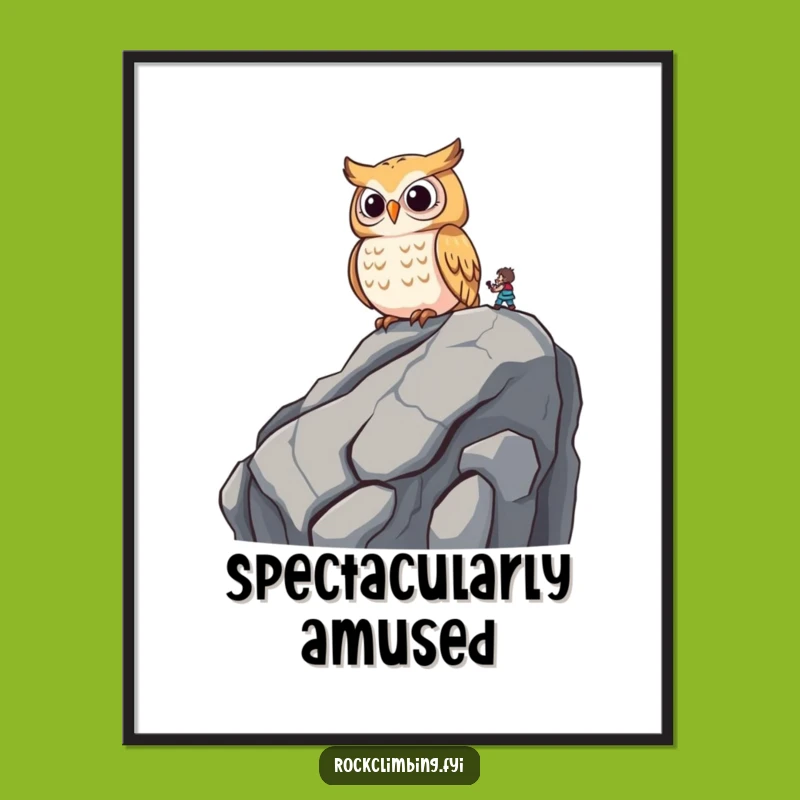 Funny Wise Owl Poster: Amused Perspective Art, Perfect Funny Gift
