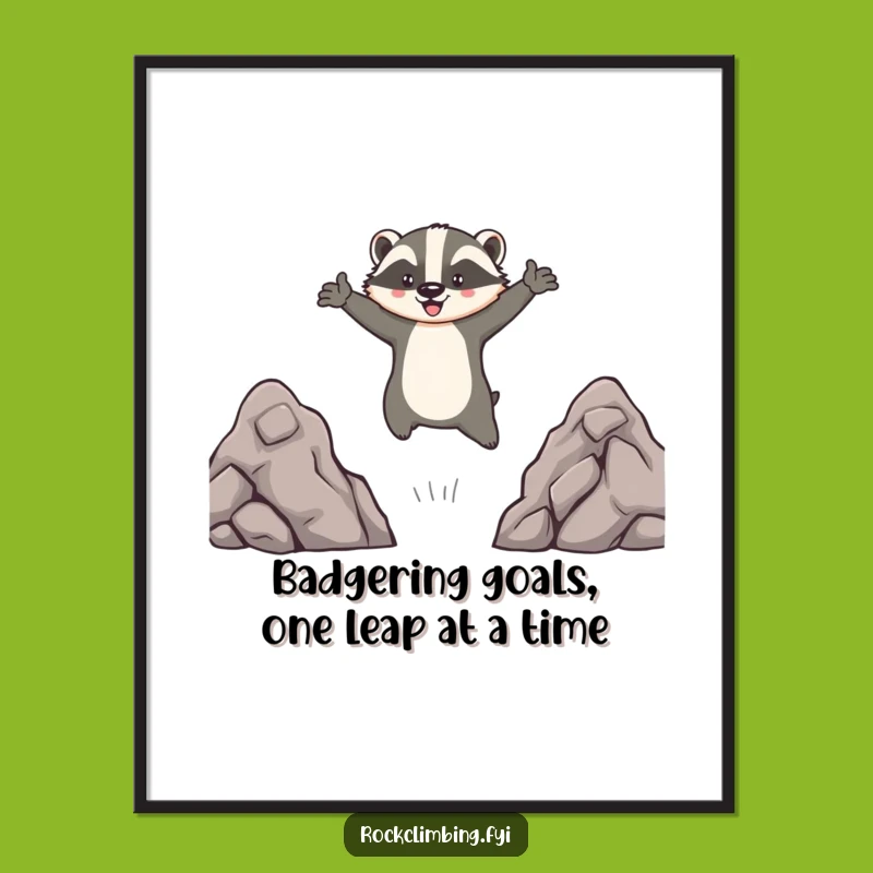 Free Printable Brave Badger Wall Art - Hilarious Downloadable Adventure Decor