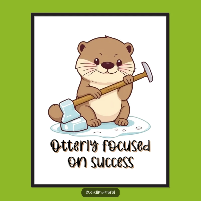 Free Printable Wall Art: Focused Otter Ice Axe Funny Downloadable Art