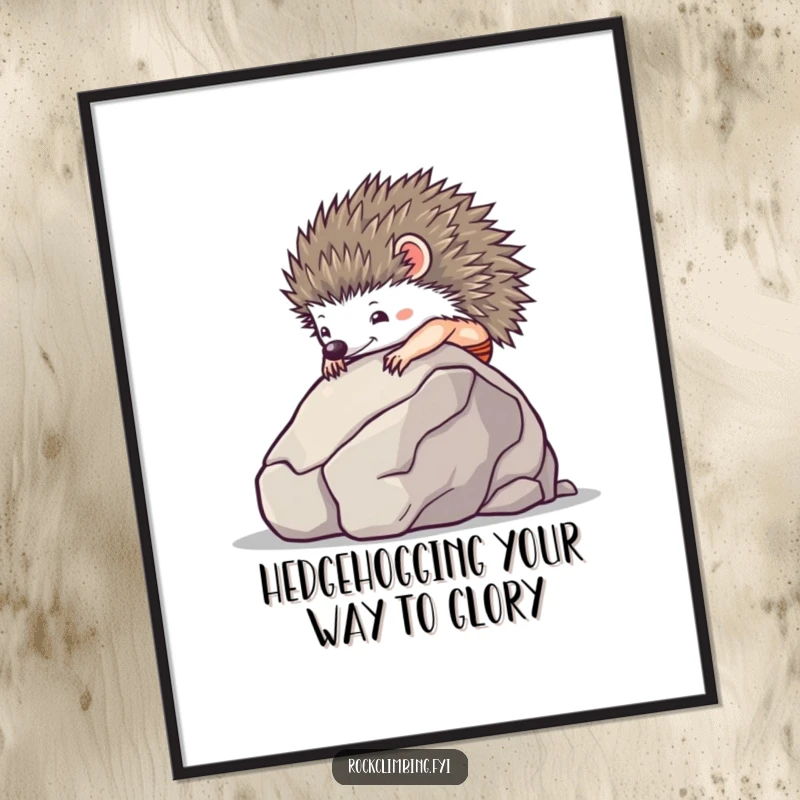 Funny Free Printable Wall Art: Tiny hedgehog with suction cups scaling a smooth boulder, depicting determination and humor.