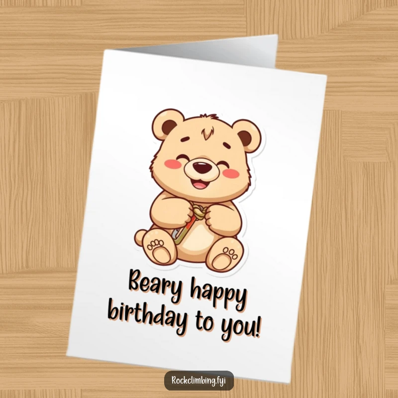 Funny Free Printable Birthday Card: Grinning bear cub expertly clips carabiner onto a knot, ready to ascend.
