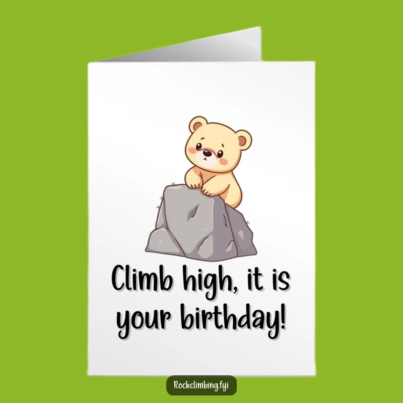 Free Printable Bear Cub Climbing Birthday Card - Funny Downloadable Gift