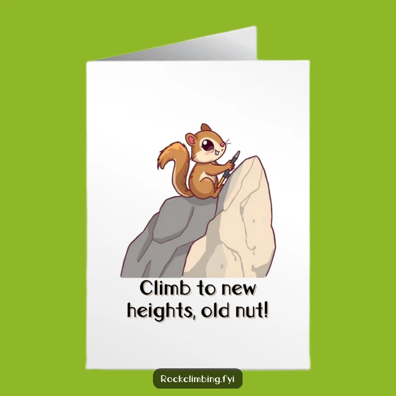Free Printable Birthday Card: Squirrel Climbs to Success, Humorous Downloadable Gift