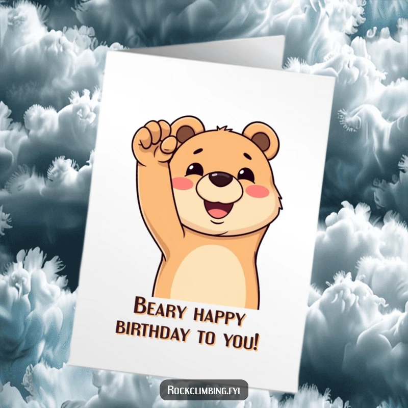 Funny Free Printable Birthday Card: A happy bear grinning widely as it reaches for a difficult climbing hold.