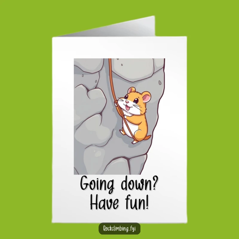 Free Printable Hamster Rappelling Birthday Card - Funny Downloadable Gift for Climbers