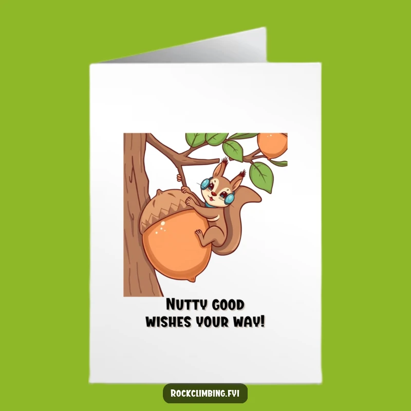 Free Printable Birthday Card: Adventurous Squirrel Climbs Acorn - Downloadable Gift!