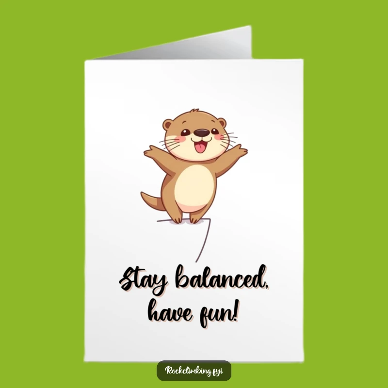 Free Printable Otter Balancing Birthday Card - Fun Downloadable Gift