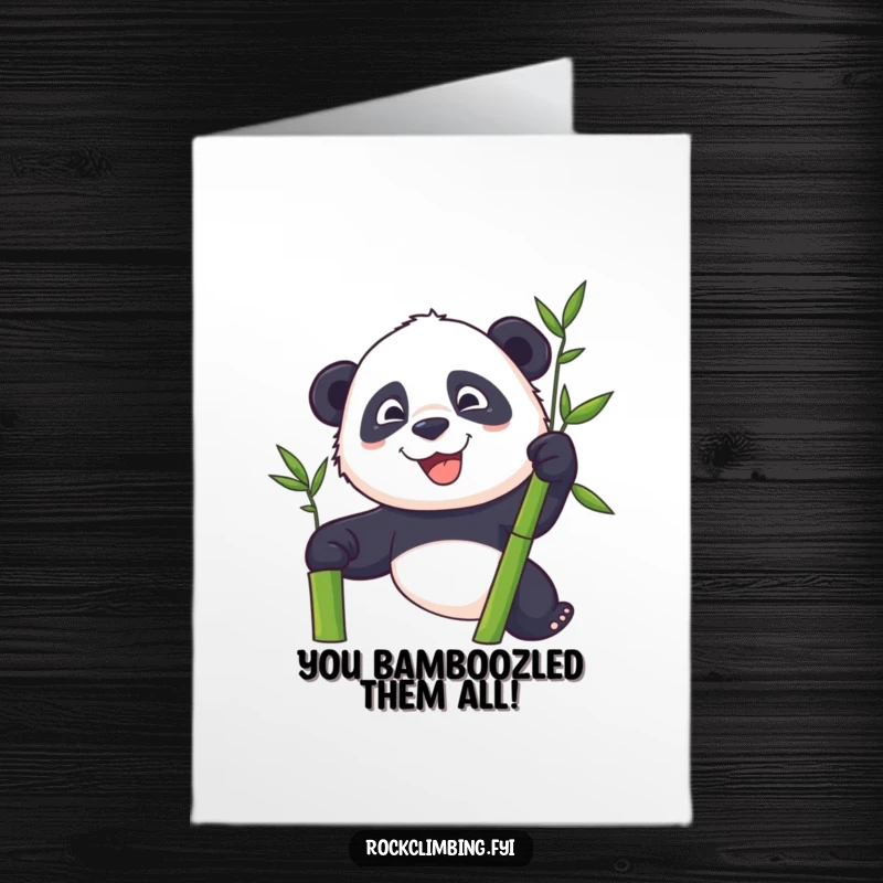 Funny Free Printable Congrats Card: Determined panda with a grin ascending a bamboo stalk, celebrating a major accomplishment.
