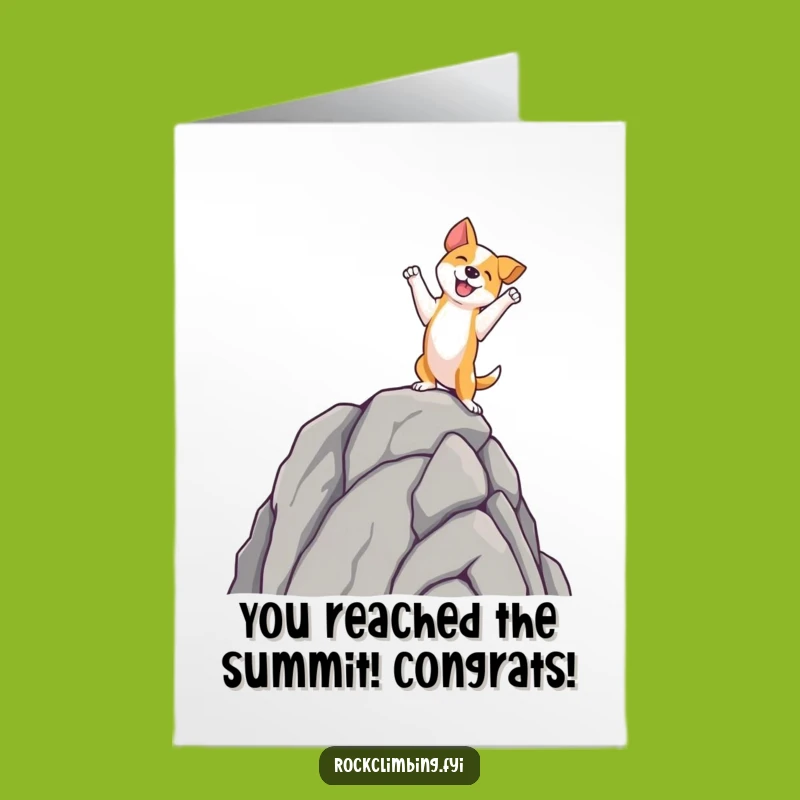 Free Printable Congratulations Card: Funny Dog Rock Spire Triumph Achiever Downloadable Gift