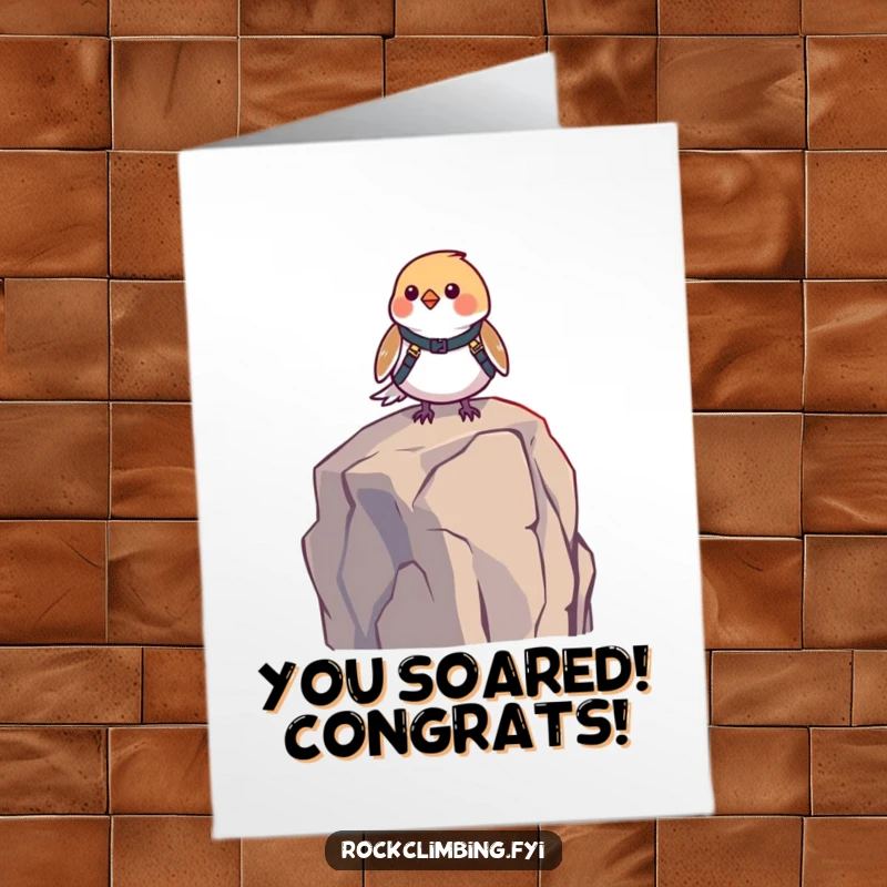 Funny Free Printable Congratulations Card: A small bird wearing a harness perches on a high rock, celebrating a big success.