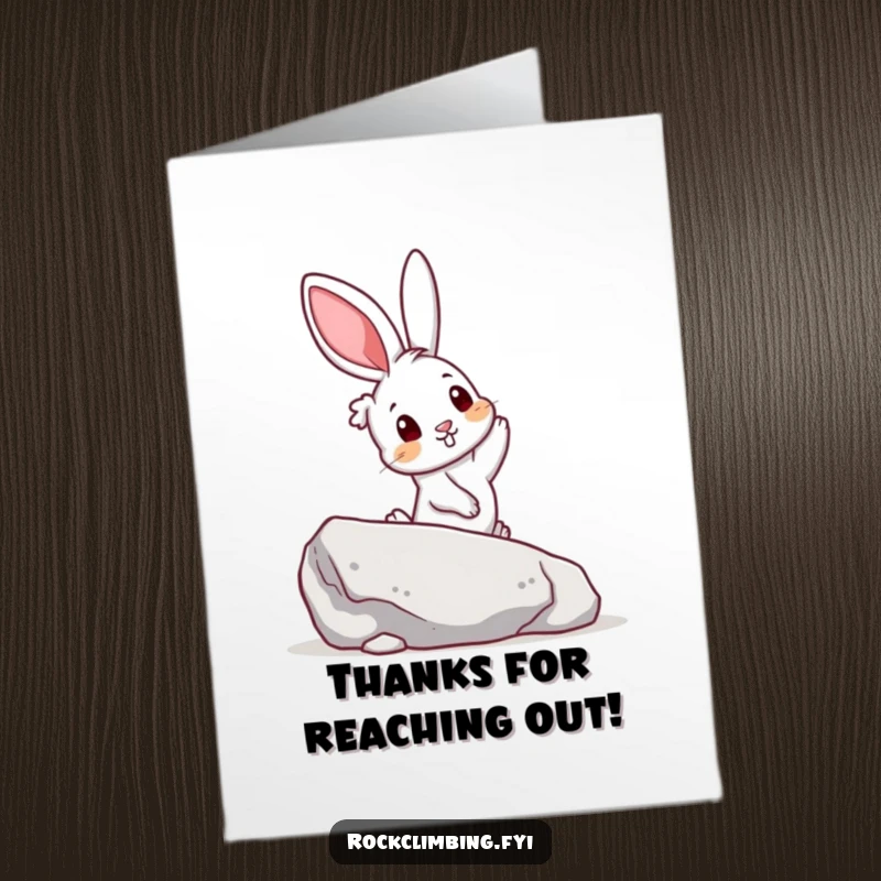 Funny Free Printable Thank You Card: A curious rabbit reaching for a colorful handhold on a boulder, showing gratitude.