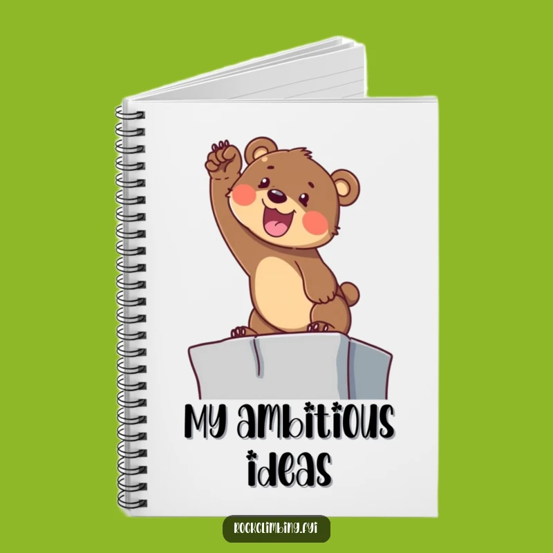 Funny Bear Cub Climbing Notebook: Determined Goals, Perfect Achievement Gift!