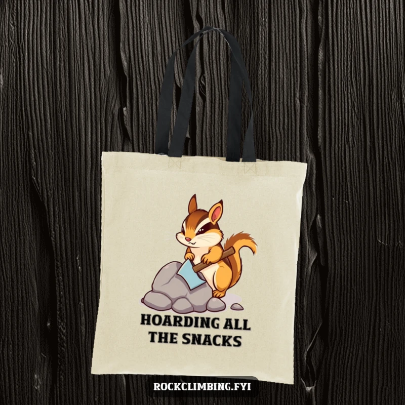 Funny tote bag with a determined chipmunk using a tiny pickaxe to mine a rock, symbolizing effort and resourcefulness.